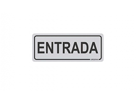 PLACA DE SINALIZAÇÃO ENTRADA PVC 15X6CM GRESPAN